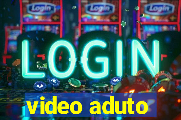 video aduto