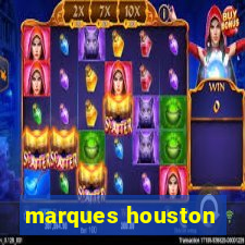 marques houston