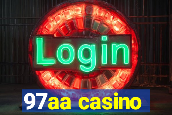 97aa casino