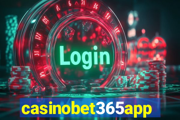 casinobet365app