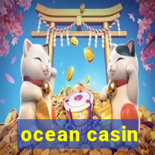 ocean casin