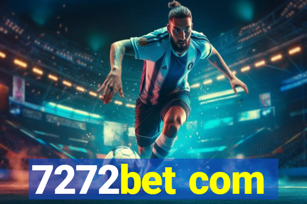 7272bet com