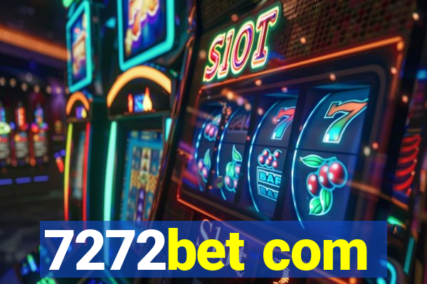 7272bet com