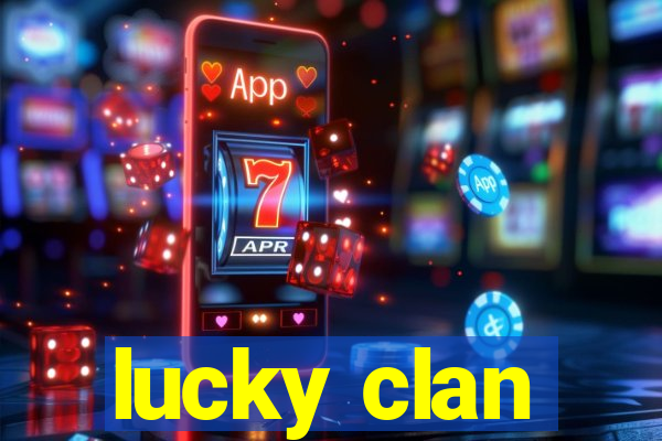 lucky clan