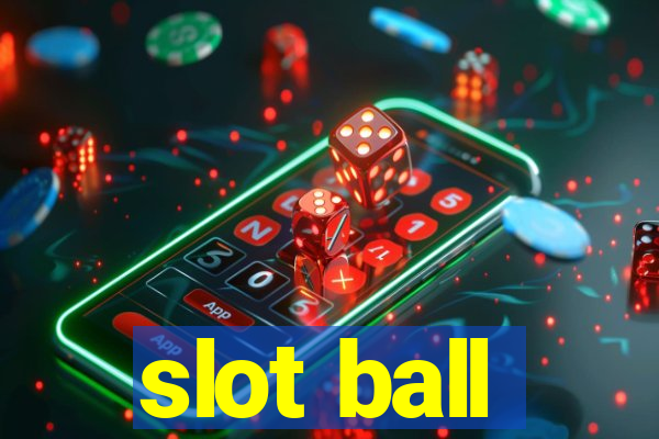 slot ball