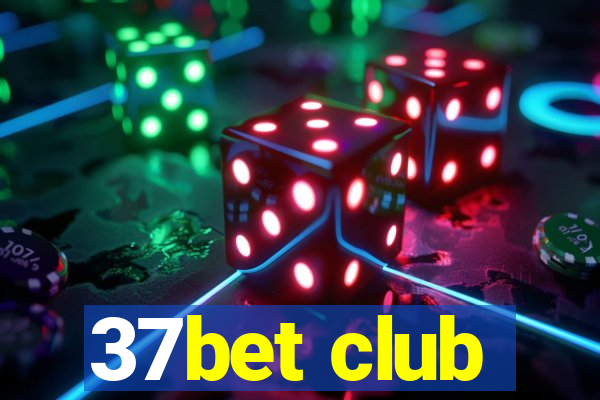 37bet club