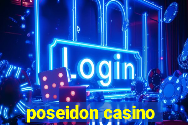 poseidon casino