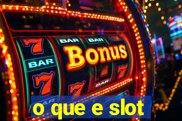 o que e slot