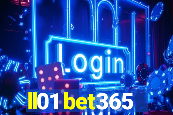 ll01 bet365