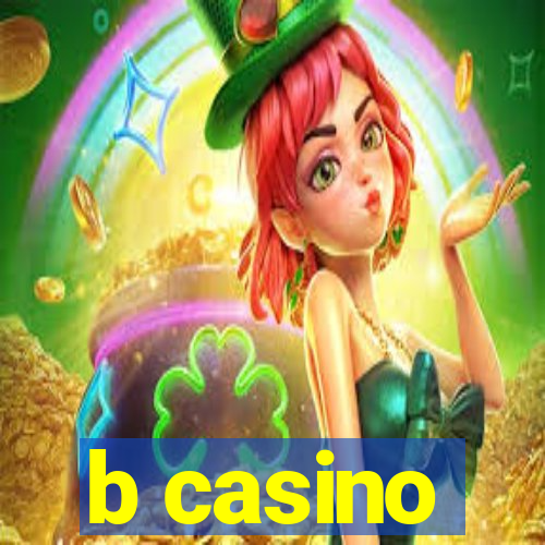 b casino