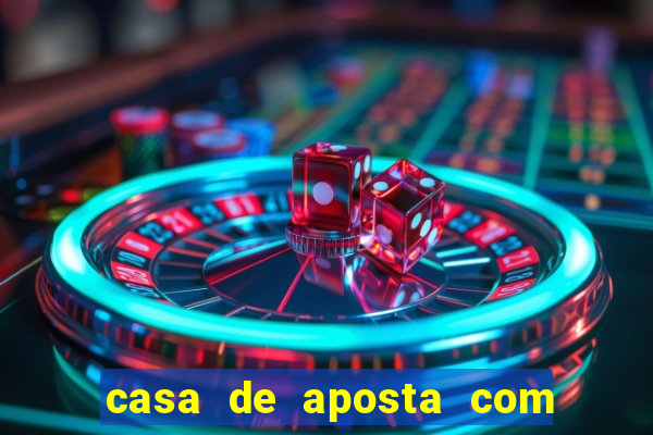 casa de aposta com bonus de cadastro sem deposito