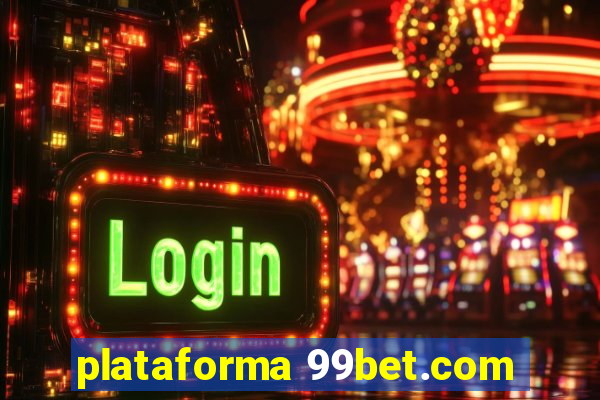 plataforma 99bet.com