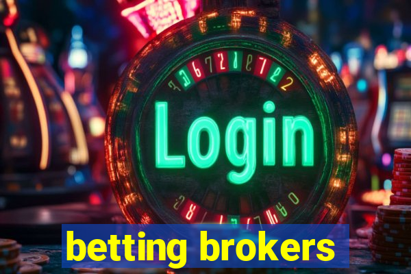 betting brokers