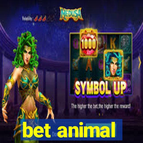 bet animal