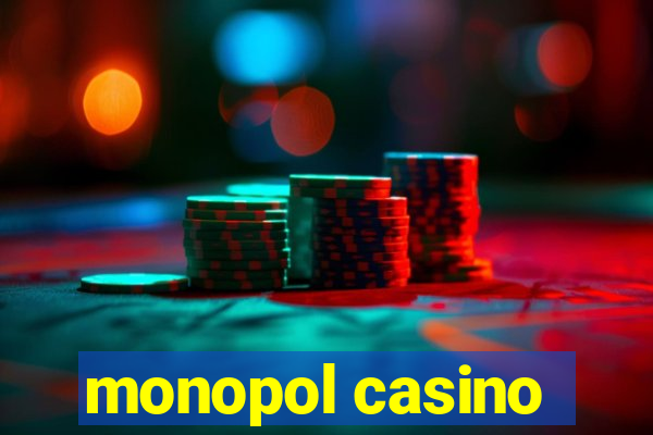 monopol casino