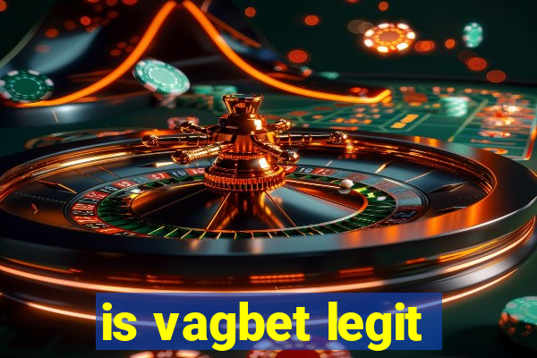 is vagbet legit