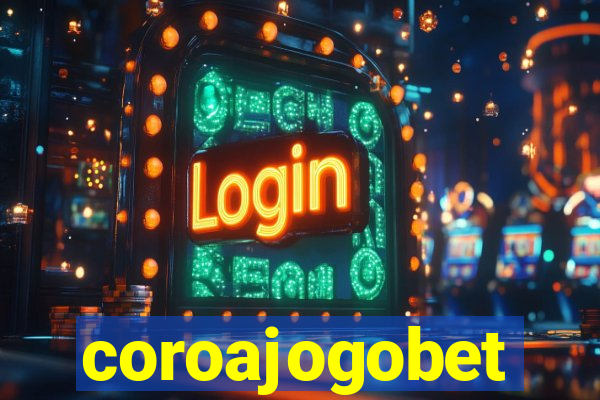 coroajogobet