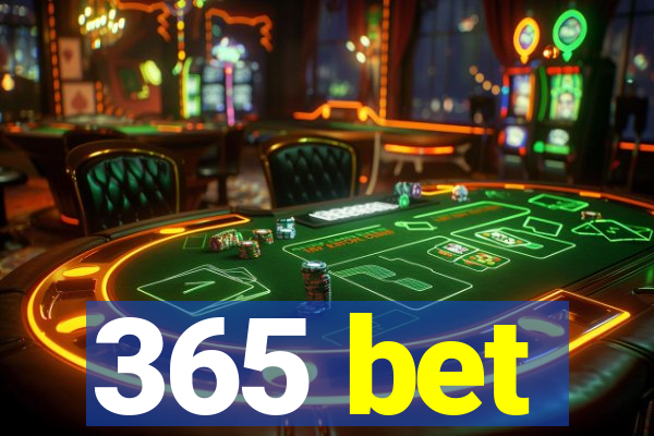 365 bet