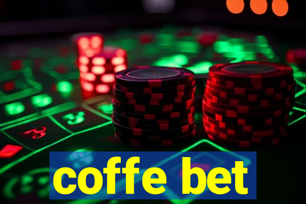 coffe bet