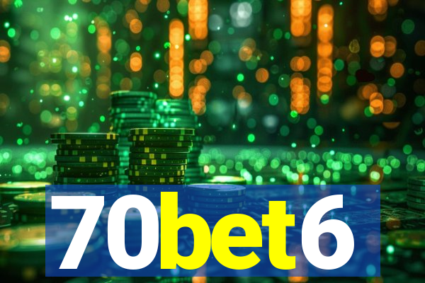 70bet6