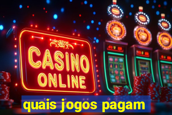 quais jogos pagam