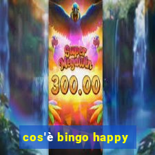 cos'è bingo happy