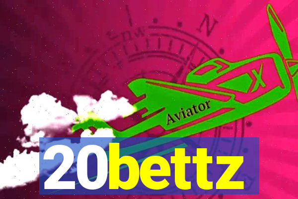 20bettz