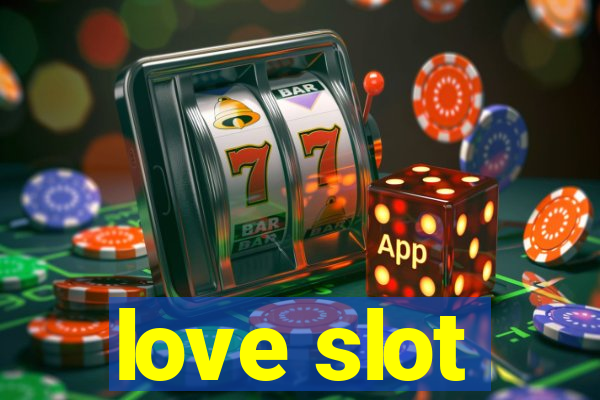 love slot