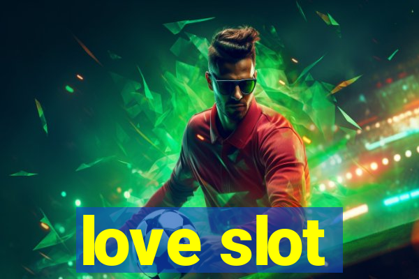 love slot