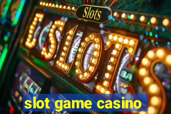 slot game casino