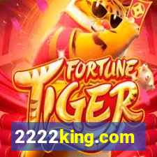 2222king.com