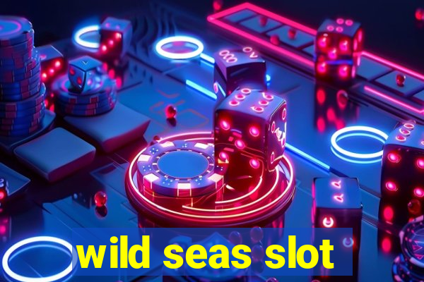 wild seas slot