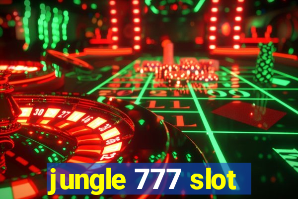 jungle 777 slot