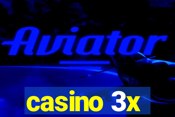 casino 3x