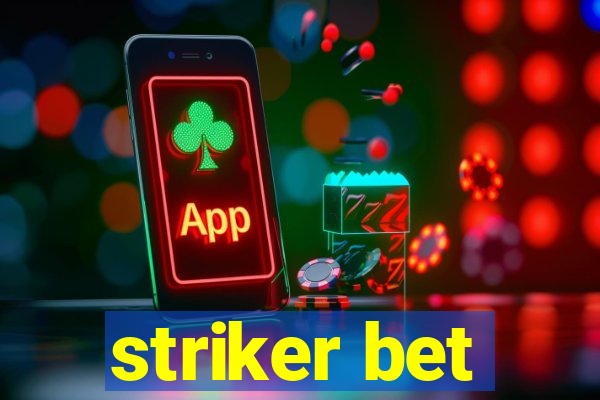 striker bet