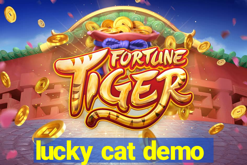 lucky cat demo