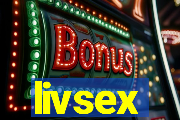 livsex