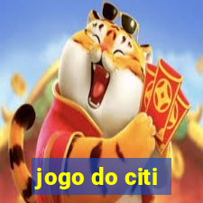 jogo do citi