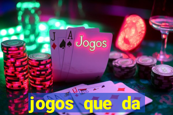 jogos que da dinheiro de verdade pix