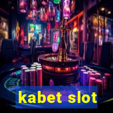 kabet slot