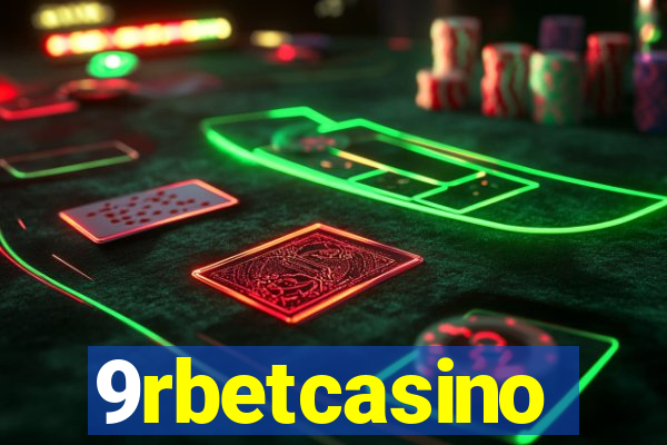 9rbetcasino