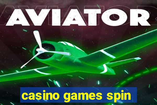 casino games spin