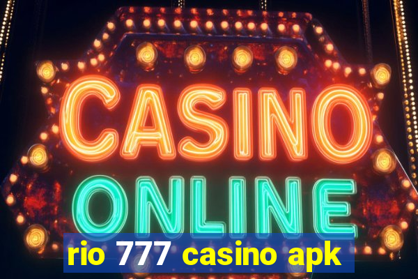 rio 777 casino apk