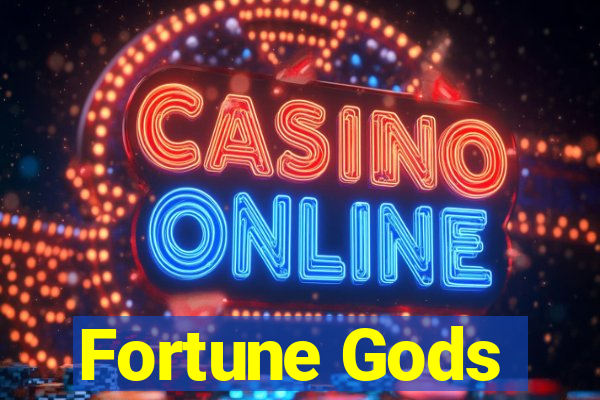 Fortune Gods