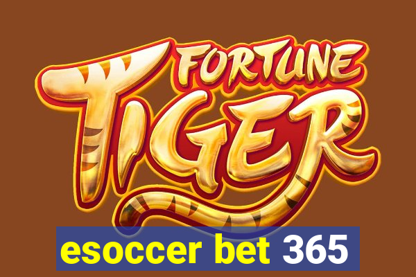 esoccer bet 365