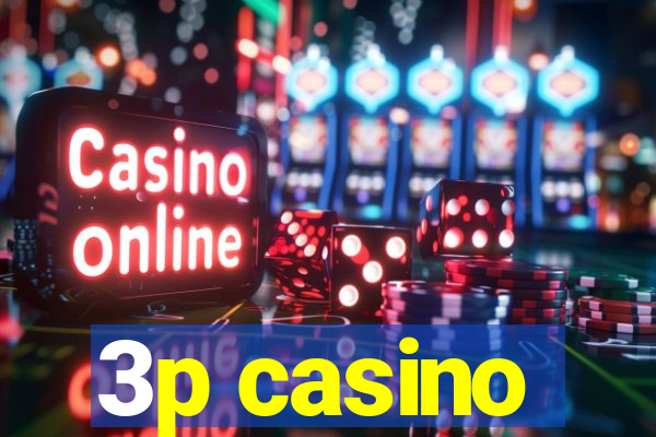 3p casino