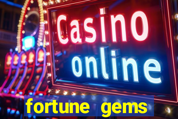 fortune gems horario pagante