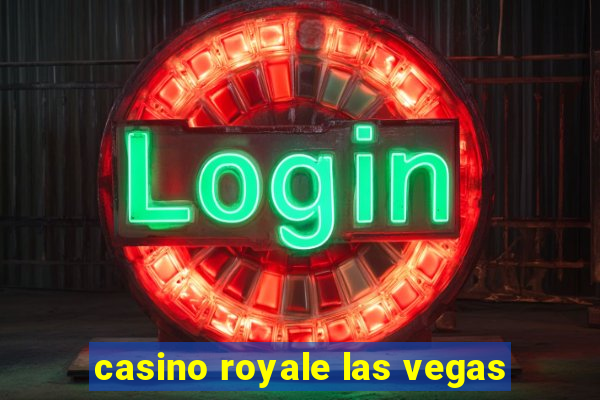 casino royale las vegas