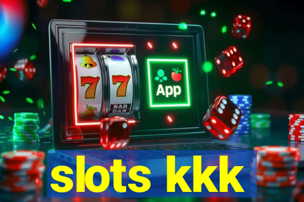 slots kkk