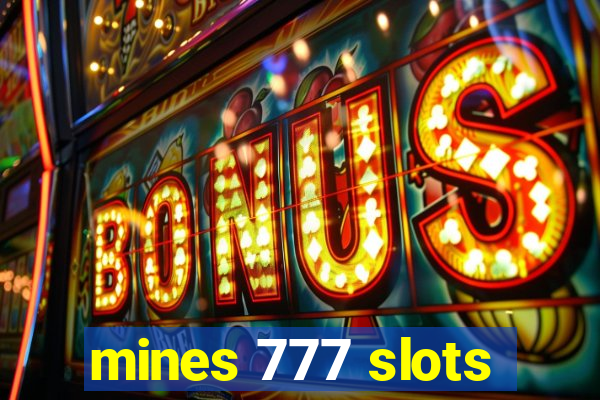 mines 777 slots